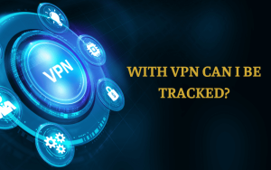 with vpn can i be tracked