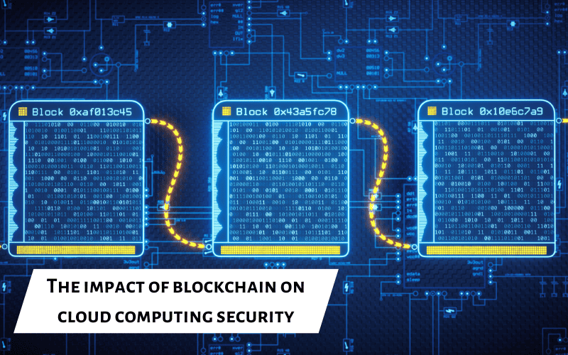 blockchain security in cloud computing