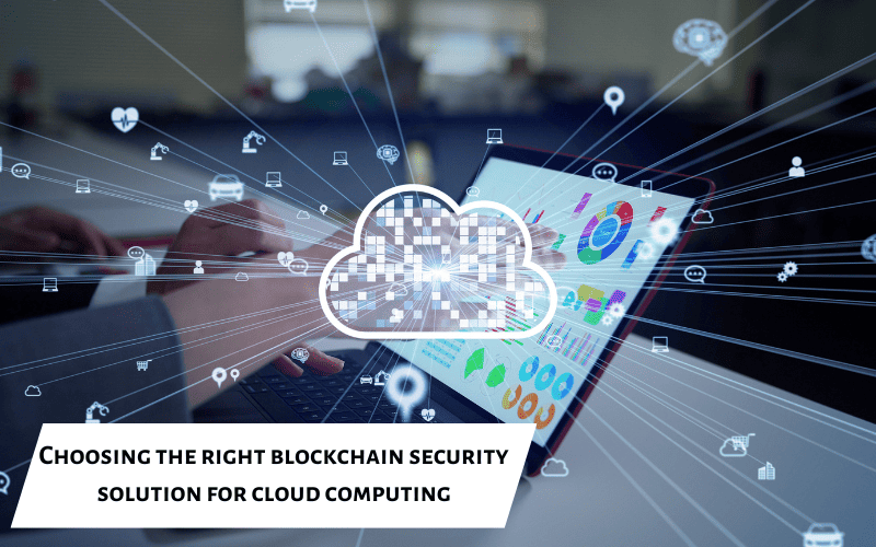 blockchain security in cloud computing