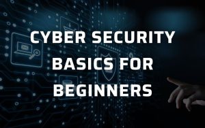 cyber security basics for beginners