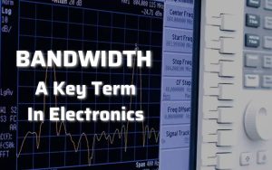 bandwidth definition in electronics