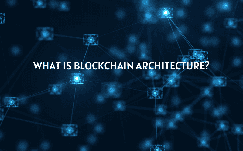 a blockchain implements which of the following architectures
