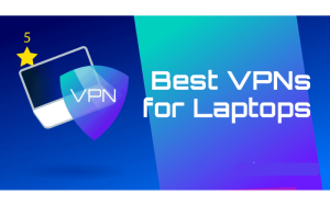 vpn for laptop free